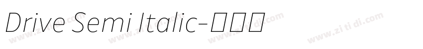Drive Semi Italic字体转换
